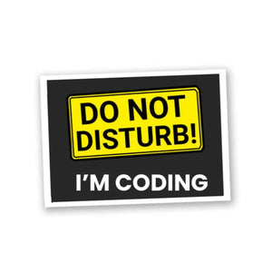 Do Not Disturb Sticker waterproof vinyl decal for laptop, bike, car & bottle