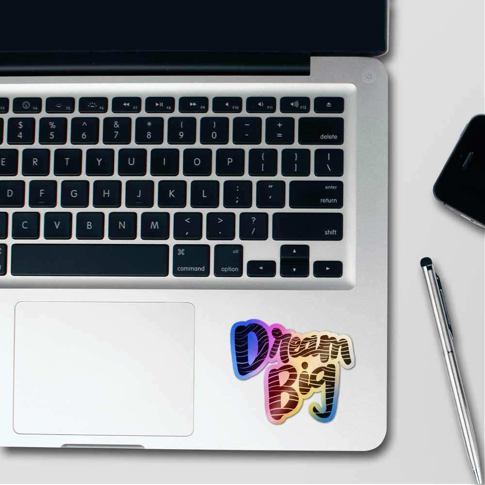 Dream big Holographic Stickers waterproof vinyl decal for laptop, bike, car & bottle