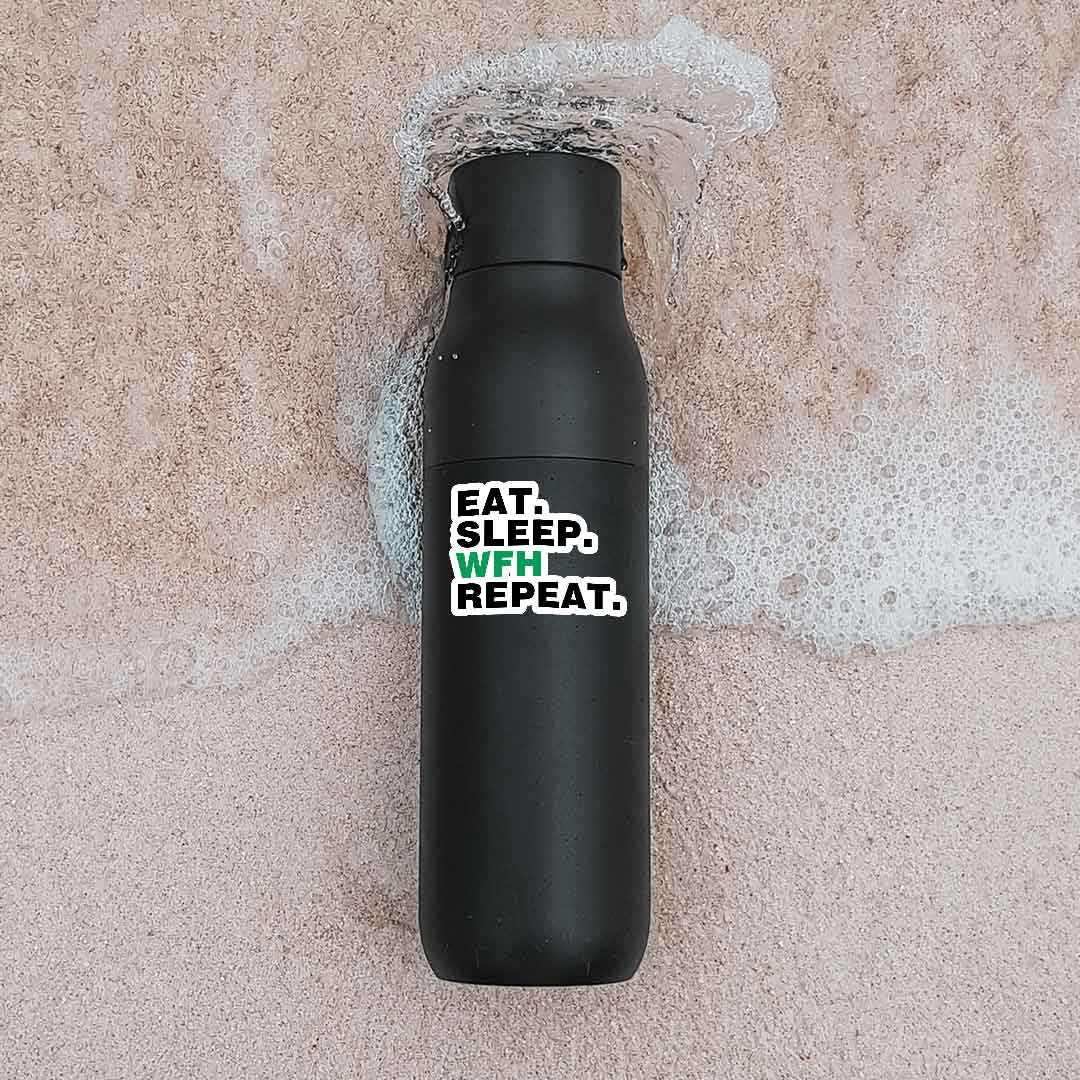 Eat - Sleep - WFH - Repeat Sticker waterproof vinyl decal for laptop, bike, car & bottle
