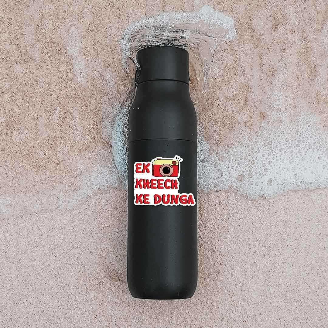 Ek Kheech Ke Dunga Sticker - STICK IT UP
