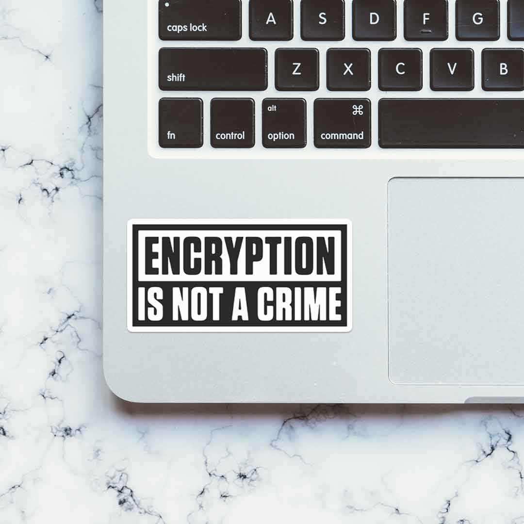 ENCRYPTION is not a crime Sticker waterproof vinyl decal for laptop, bike, car & bottle