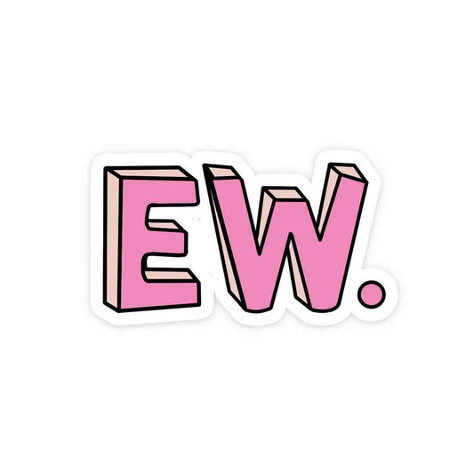 EW Sticker - STICK IT UP