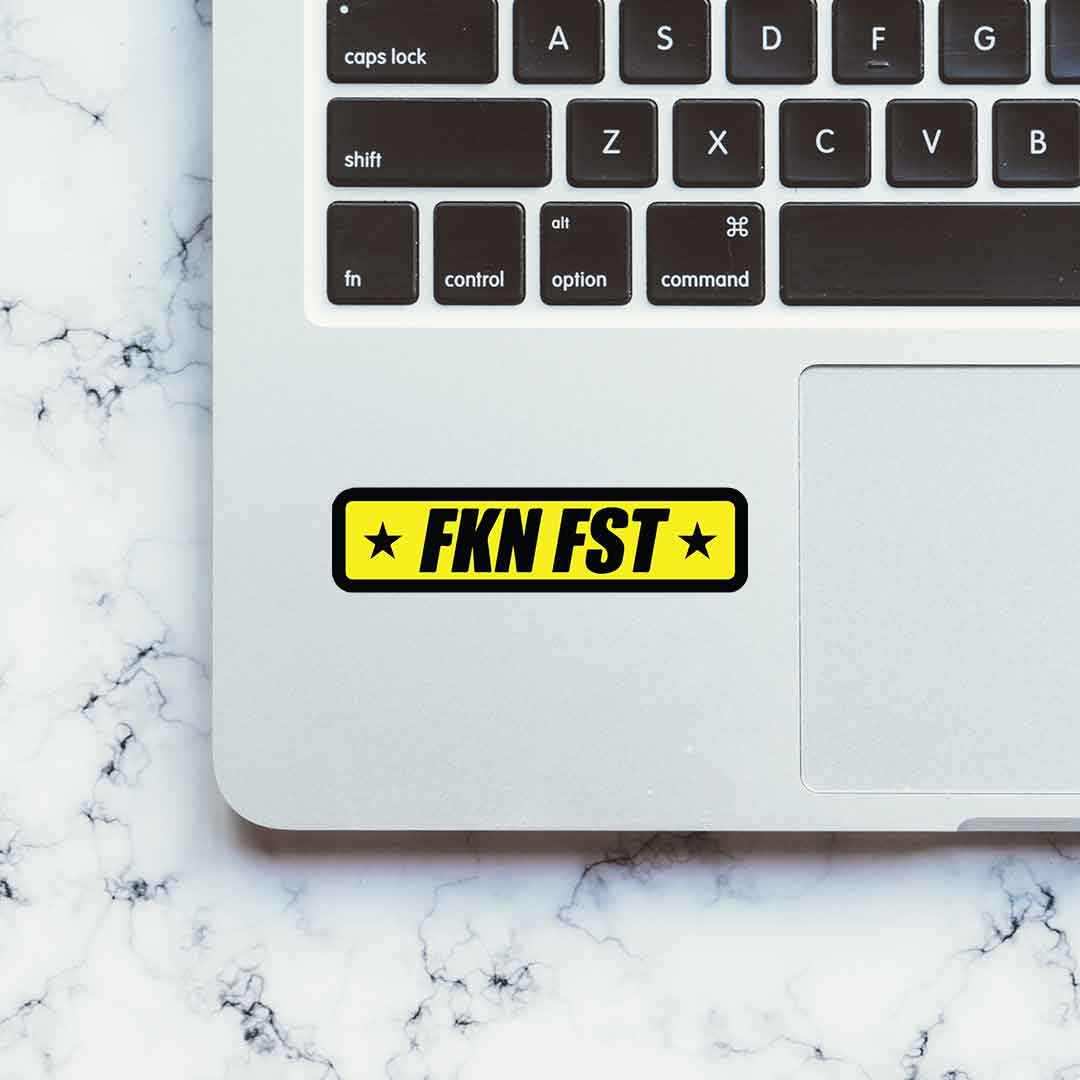 FKN FST Sticker waterproof vinyl decal for laptop, bike, car & bottle