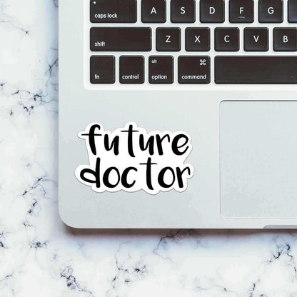 Future Doctor Sticker - STICK IT UP