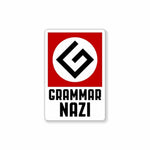 Grammar NAZI Sticker waterproof vinyl decal for laptop, bike, car & bottle