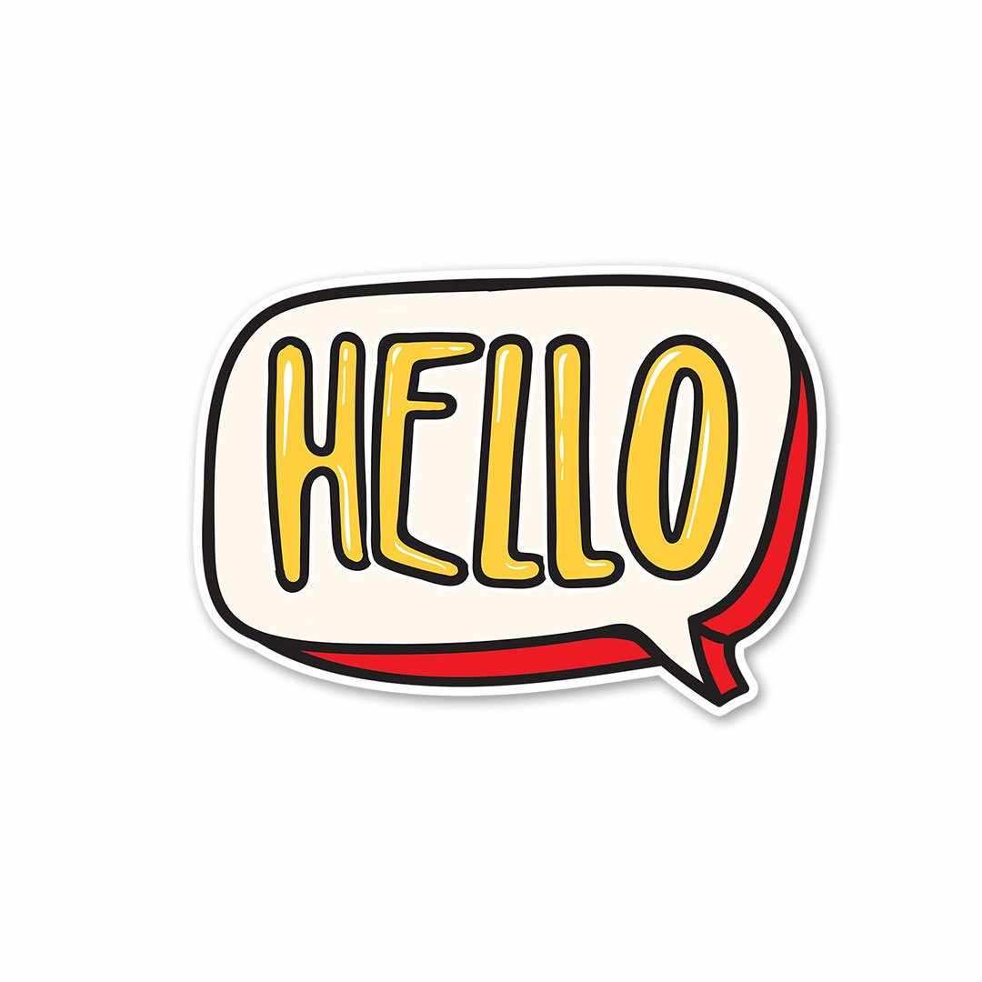 HELLO Sticker waterproof vinyl decal for laptop, bike, car & bottle
