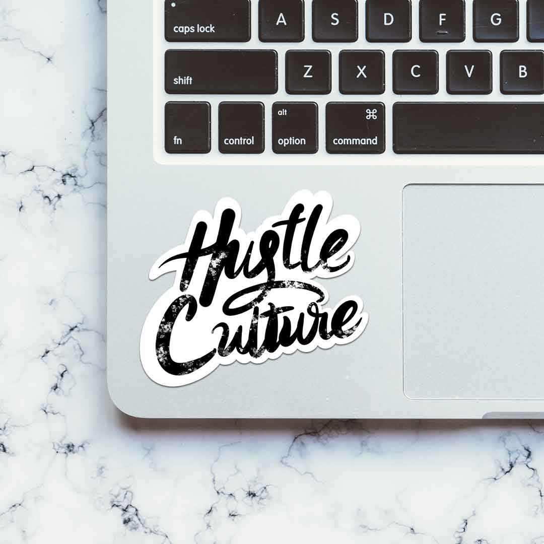 Hustle Culture Sticker waterproof vinyl decal for laptop, bike, car & bottle