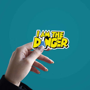 I am the danger Sticker waterproof vinyl decal for laptop, bike, car & bottle