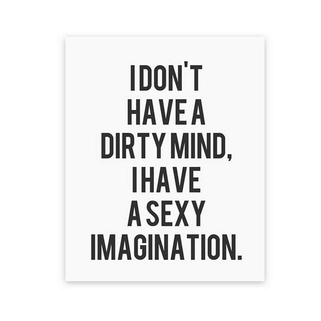 I dont have a dirty mind Sticker waterproof vinyl decal for laptop, bike, car & bottle