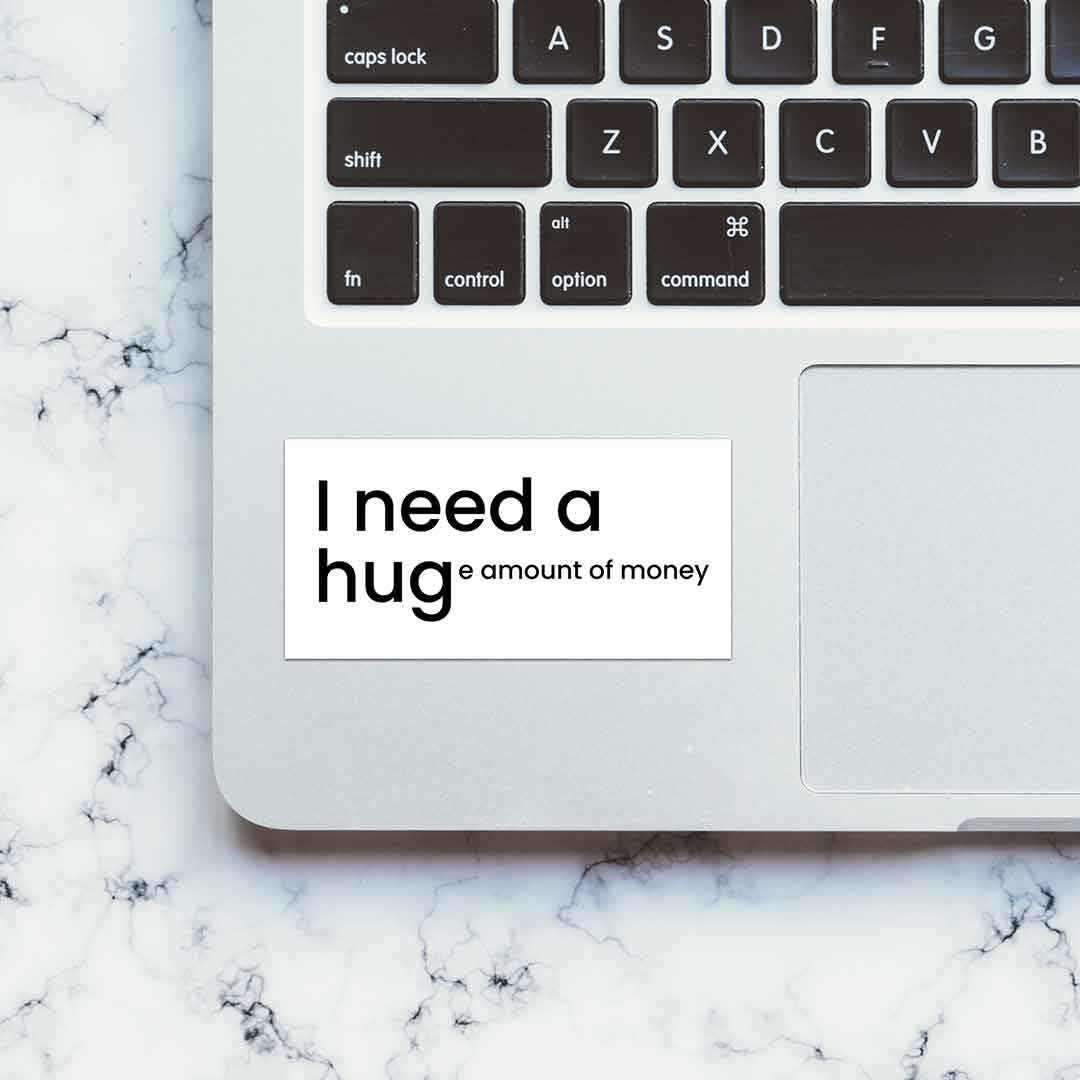 I Need a Hug Sticker waterproof vinyl decal for laptop, bike, car & bottle