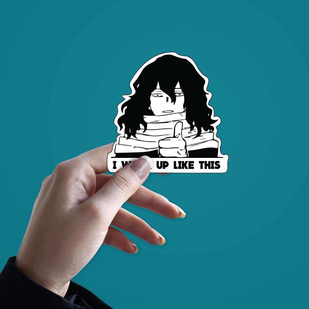 I woke up like this Sticker waterproof vinyl decal for laptop, bike, car & bottle