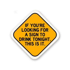 If you're looking for a Sign Sticker waterproof vinyl decal for laptop, bike, car & bottle