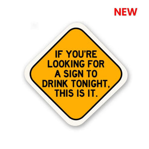 If you're looking for a Sign Sticker waterproof vinyl decal for laptop, bike, car & bottle