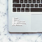 In Medicine Sticker waterproof vinyl decal for laptop, bike, car & bottle