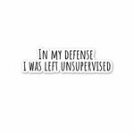 In my defense Sticker waterproof vinyl decal for laptop, bike, car & bottle