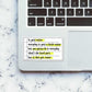It get easier Sticker waterproof vinyl decal for laptop, bike, car & bottle