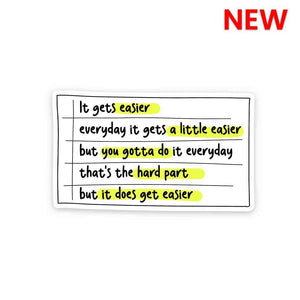It get easier Sticker waterproof vinyl decal for laptop, bike, car & bottle