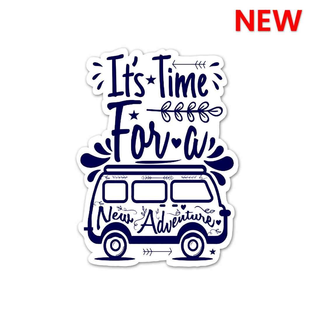 It's Time For A Travel Sticker waterproof vinyl decal for laptop, bike, car & bottle