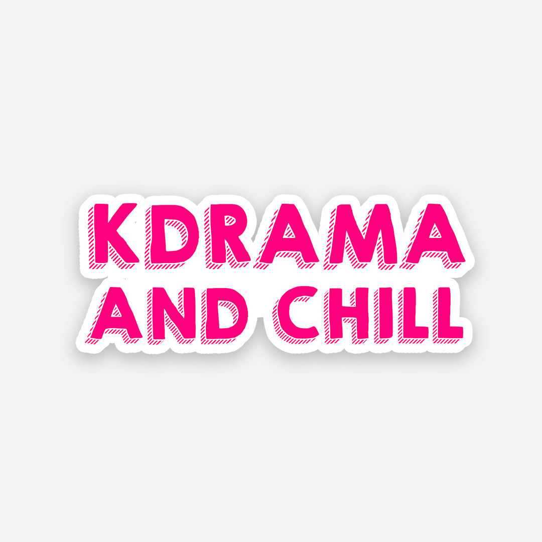Kdrama and chill sticker waterproof vinyl decal for laptop, bike, car & bottle