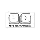 Keys to Happiness Sticker waterproof vinyl decal for laptop, bike, car & bottle