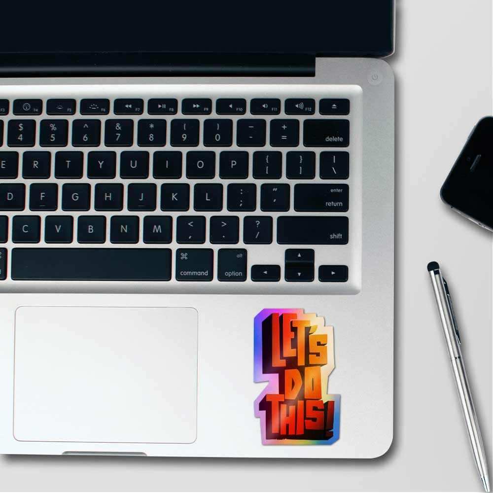 Let's do this Holographic Stickers waterproof vinyl decal for laptop, bike, car & bottle