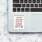 Let's GO Sticker waterproof vinyl decal for laptop, bike, car & bottle