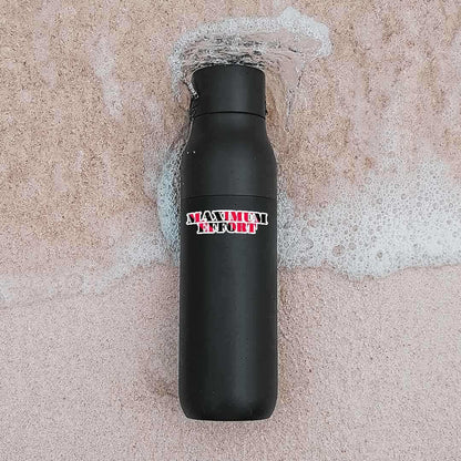 Maximum Effort Sticker - STICK IT UP