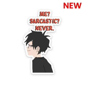 Me Sarcastic Never Sticker waterproof vinyl decal for laptop, bike, car & bottle