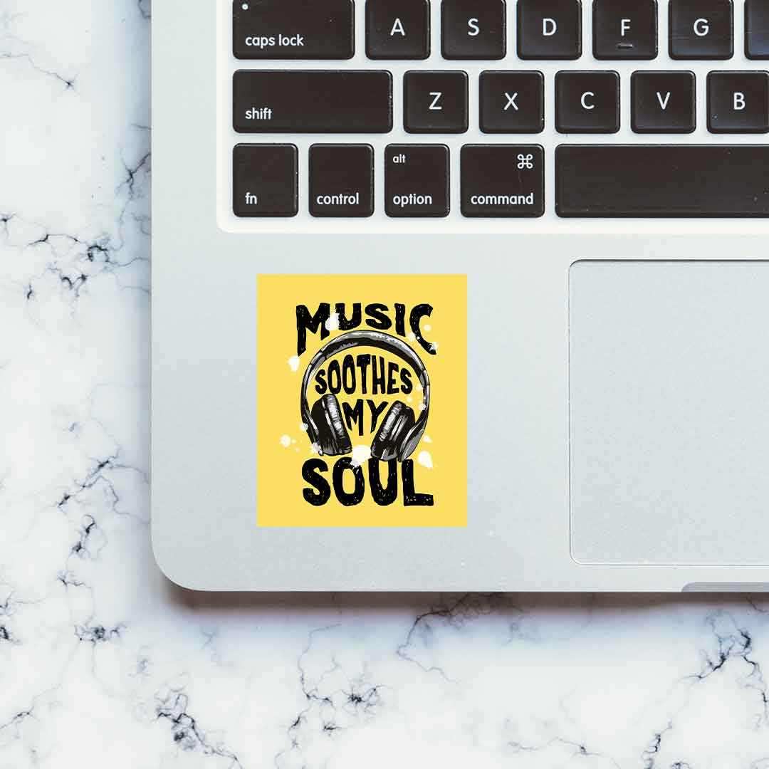 Music Soothes My Soul Sticker waterproof vinyl decal for laptop, bike, car & bottle