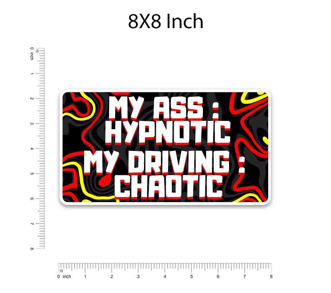 My Ass Hypnotic Bumper Sticker waterproof vinyl decal for laptop, bike, car & bottle