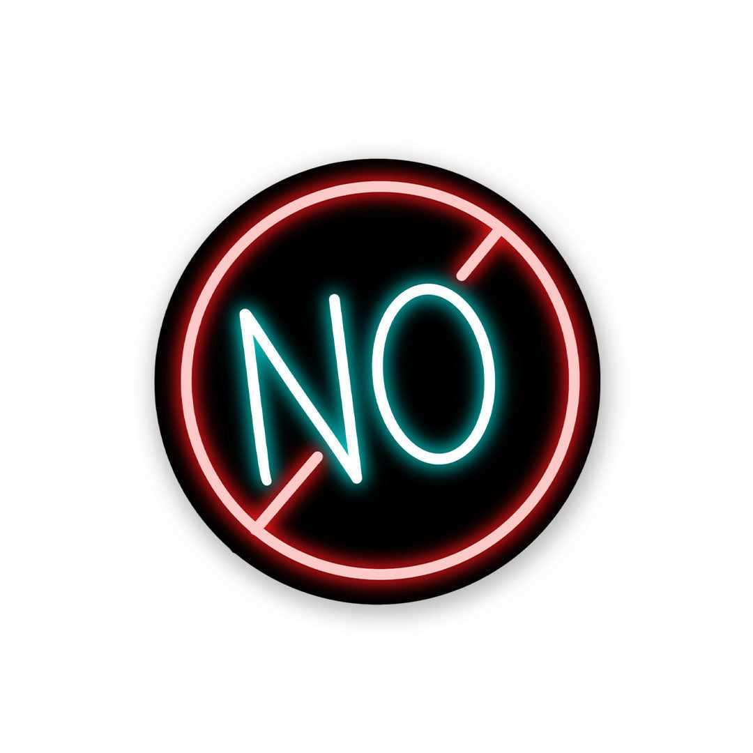Neon No Sticker waterproof vinyl decal for laptop, bike, car & bottle