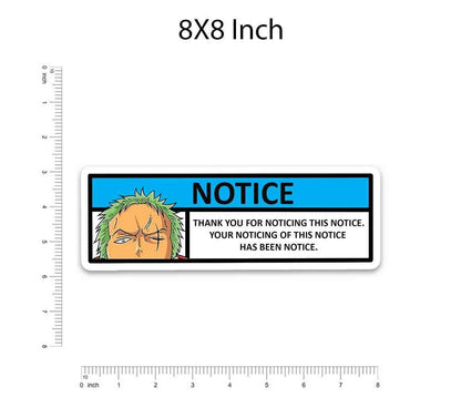 Notice Bumper Sticker waterproof vinyl decal for laptop, bike, car & bottle