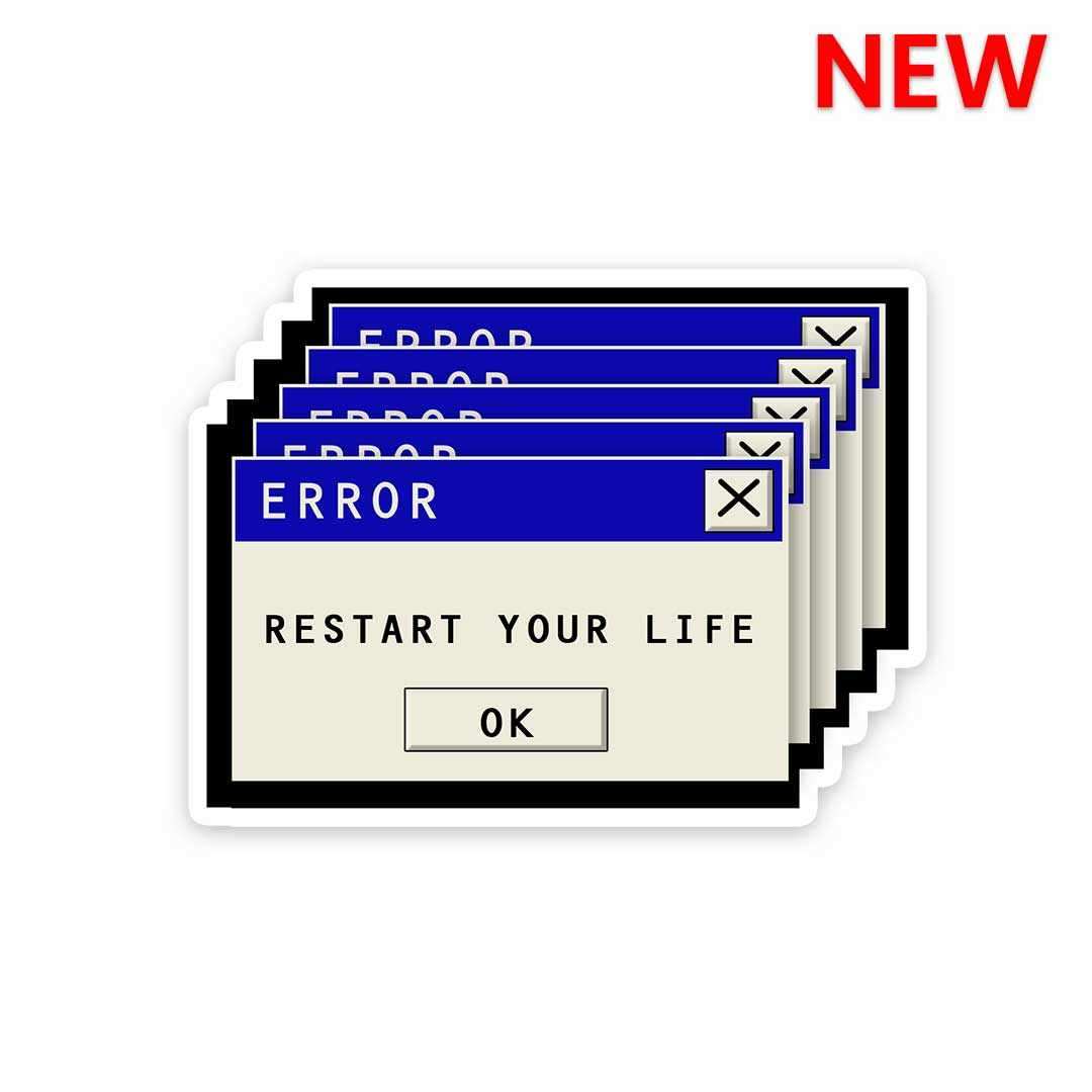 Restart Your Life Sticker - STICK IT UP