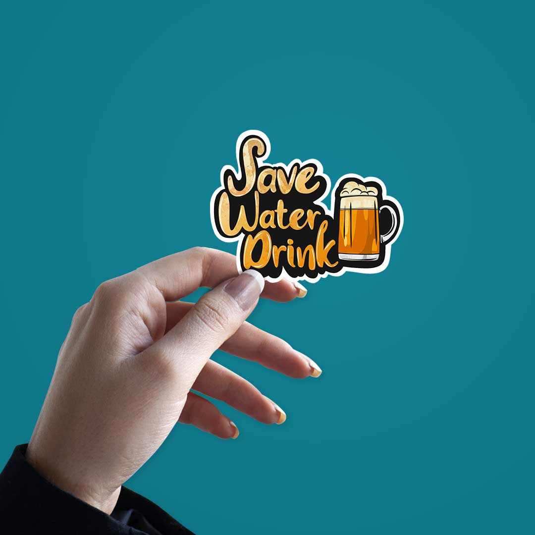 Save water Sticker waterproof vinyl decal for laptop, bike, car & bottle