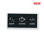 Sleep Coffee Code Sticker waterproof vinyl decal for laptop, bike, car & bottle