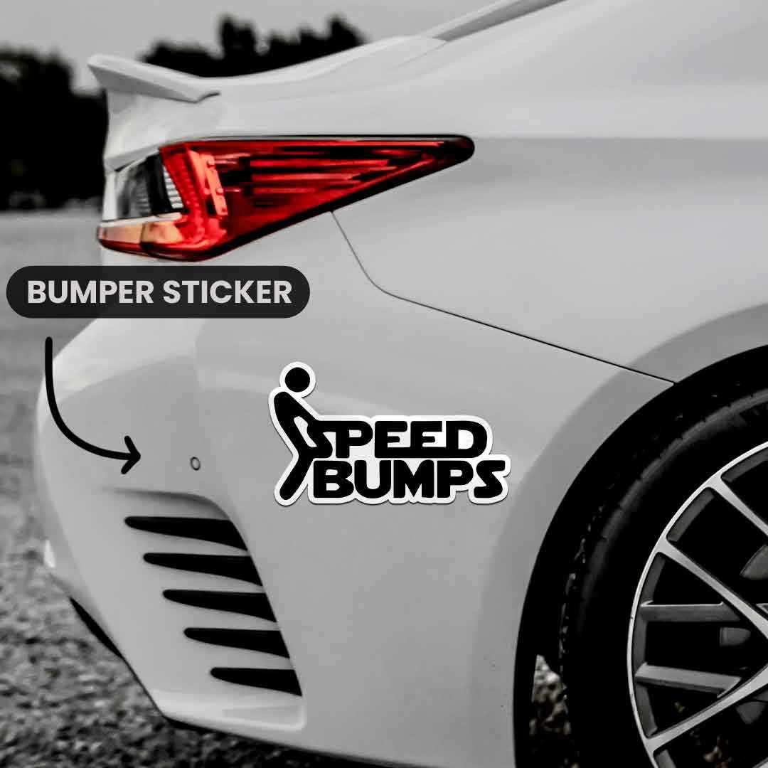 Speed Bump Bumper Sticker waterproof vinyl decal for laptop, bike, car & bottle