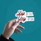Step By Step Sticker waterproof vinyl decal for laptop, bike, car & bottle