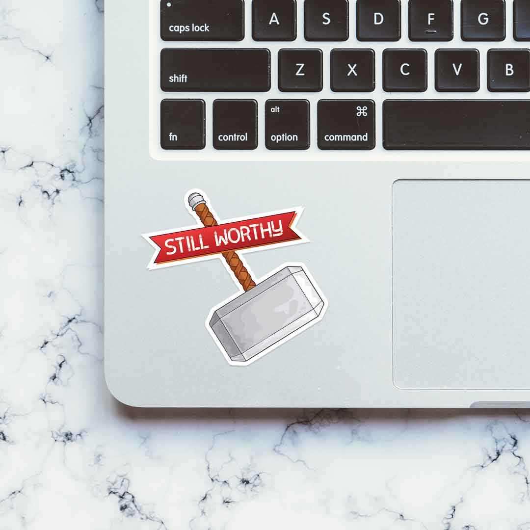 Still Worthy Sticker waterproof vinyl decal for laptop, bike, car & bottle