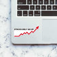 Stocks Only Go Up Sticker waterproof vinyl decal for laptop, bike, car & bottle