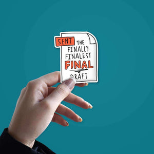 The finally finalest FINAL Draft Sticker waterproof vinyl decal for laptop, bike, car & bottle