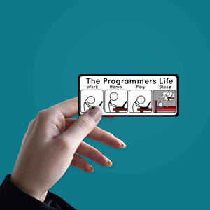 The Programmers Life Sticker waterproof vinyl decal for laptop, bike, car & bottle
