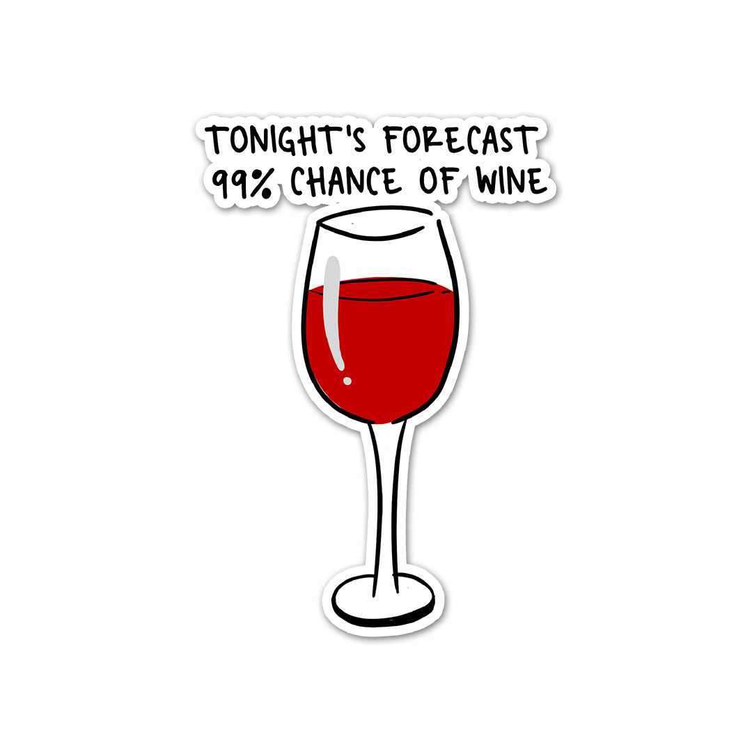 Tonights Forecast Sticker - STICK IT UP