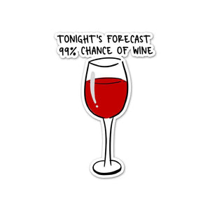Tonights Forecast Sticker waterproof vinyl decal for laptop, bike, car & bottle