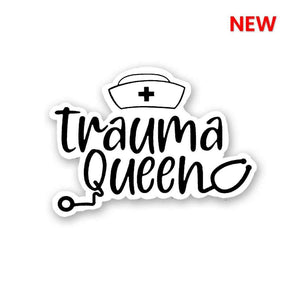 Trauma Queen Sticker waterproof vinyl decal for laptop, bike, car & bottle