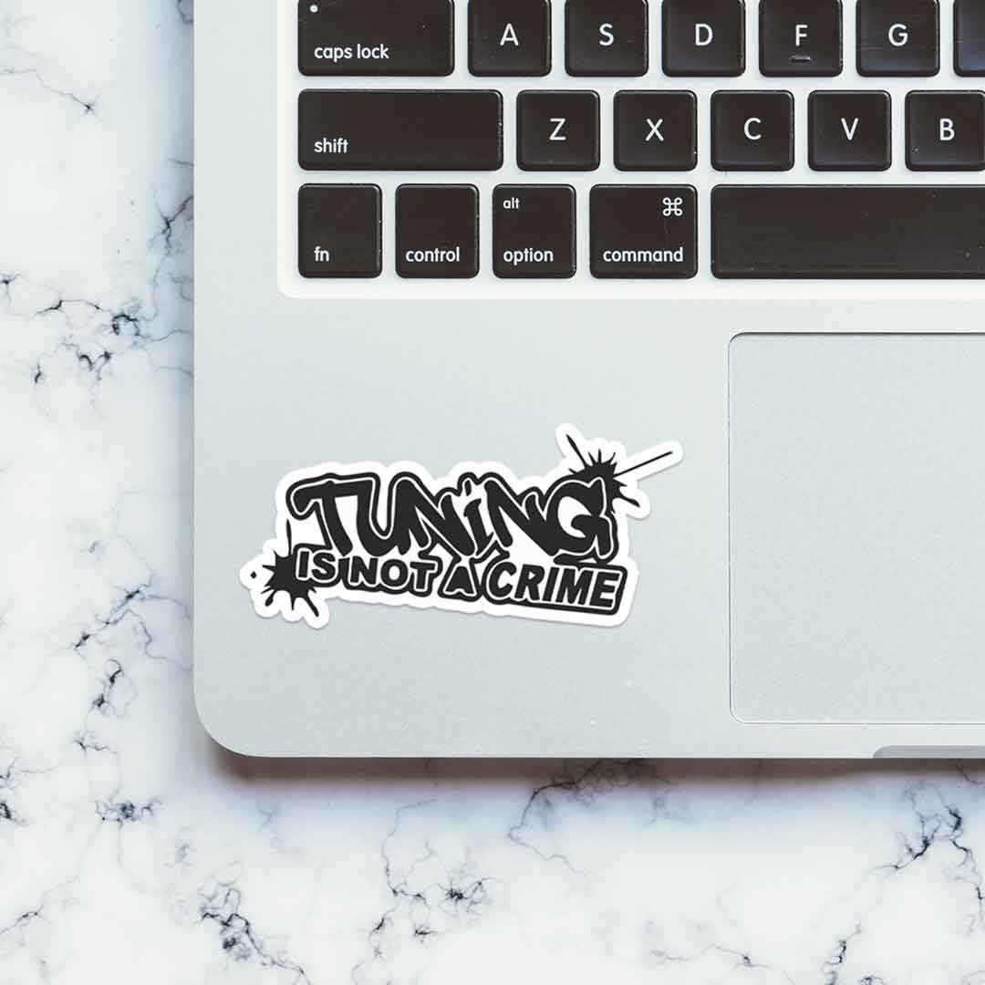 Tuning is not a crime Sticker waterproof vinyl decal for laptop, bike, car & bottle