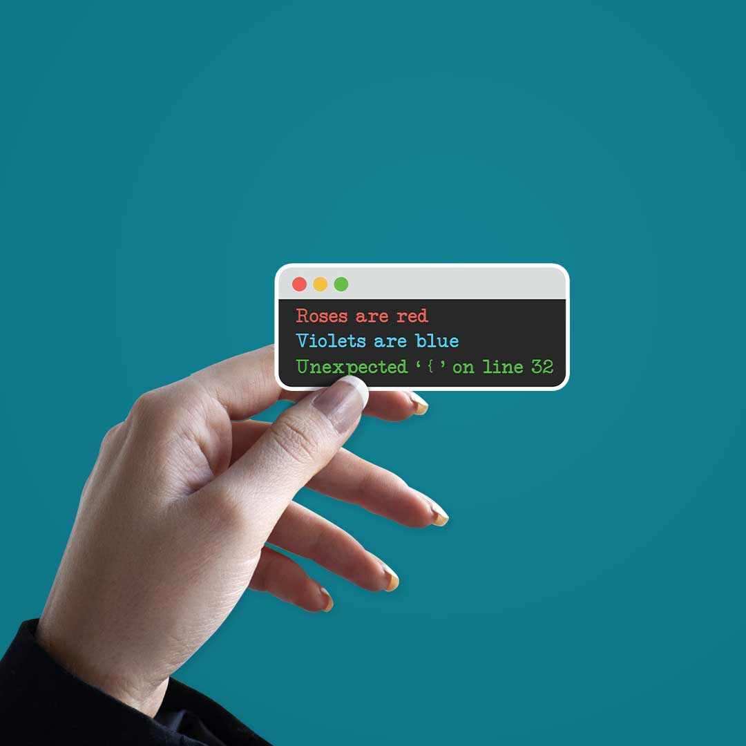 Unexpected ' { ' on line 32 Sticker - STICK IT UP