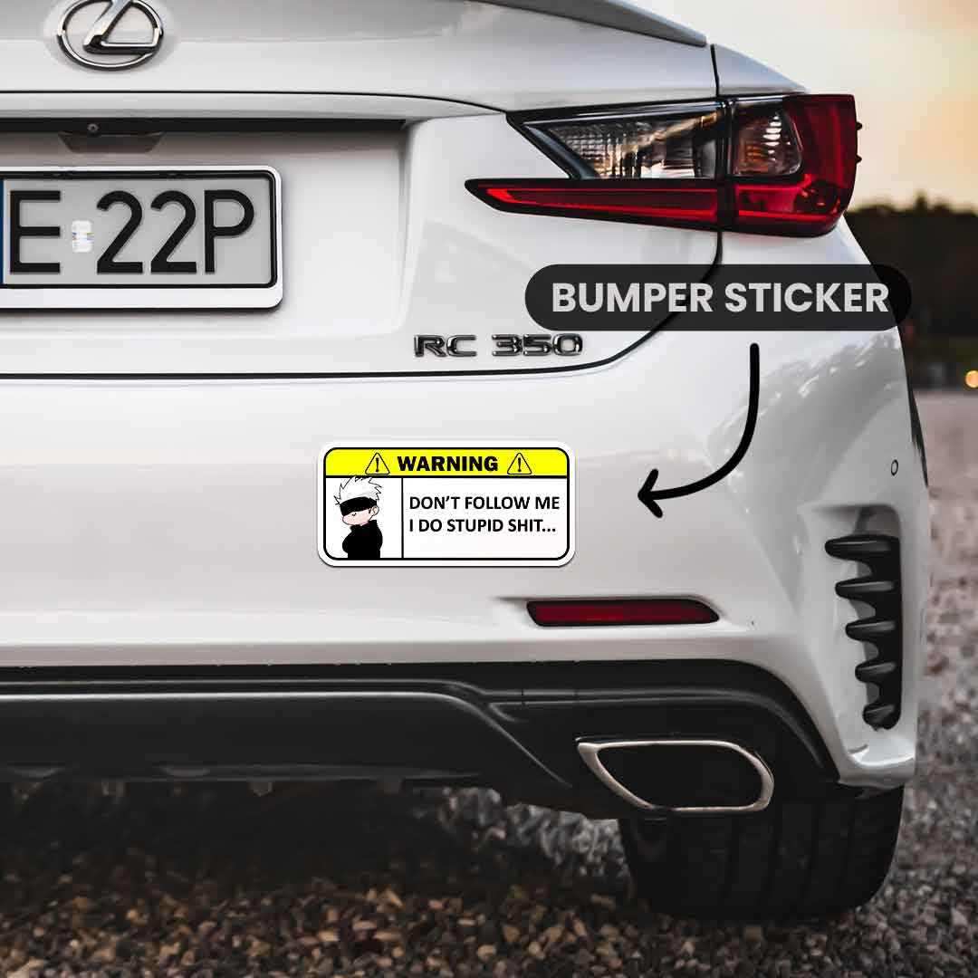 Warning!! Don't follow me Bumper Sticker waterproof vinyl decal for laptop, bike, car & bottle