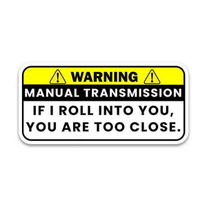 Warning!! If I Roll Into You Bumper Sticker waterproof vinyl decal for laptop, bike, car & bottle