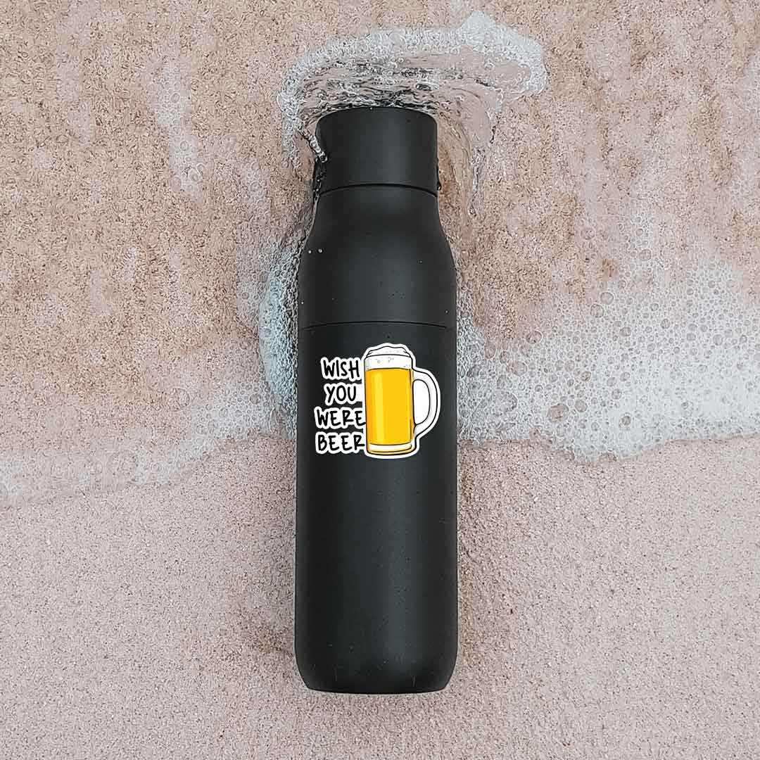 Wish You were Beer Sticker - STICK IT UP