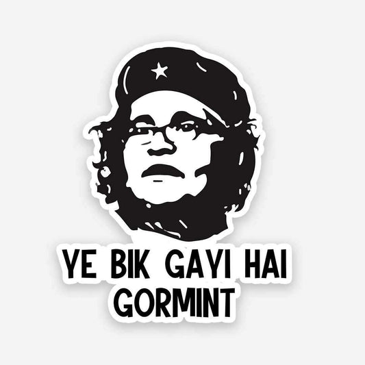 Ye bik gayi hai gormint sticker - STICK IT UP